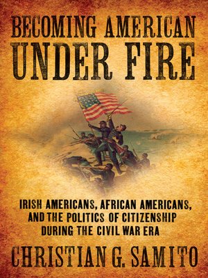 cover image of Becoming American under Fire